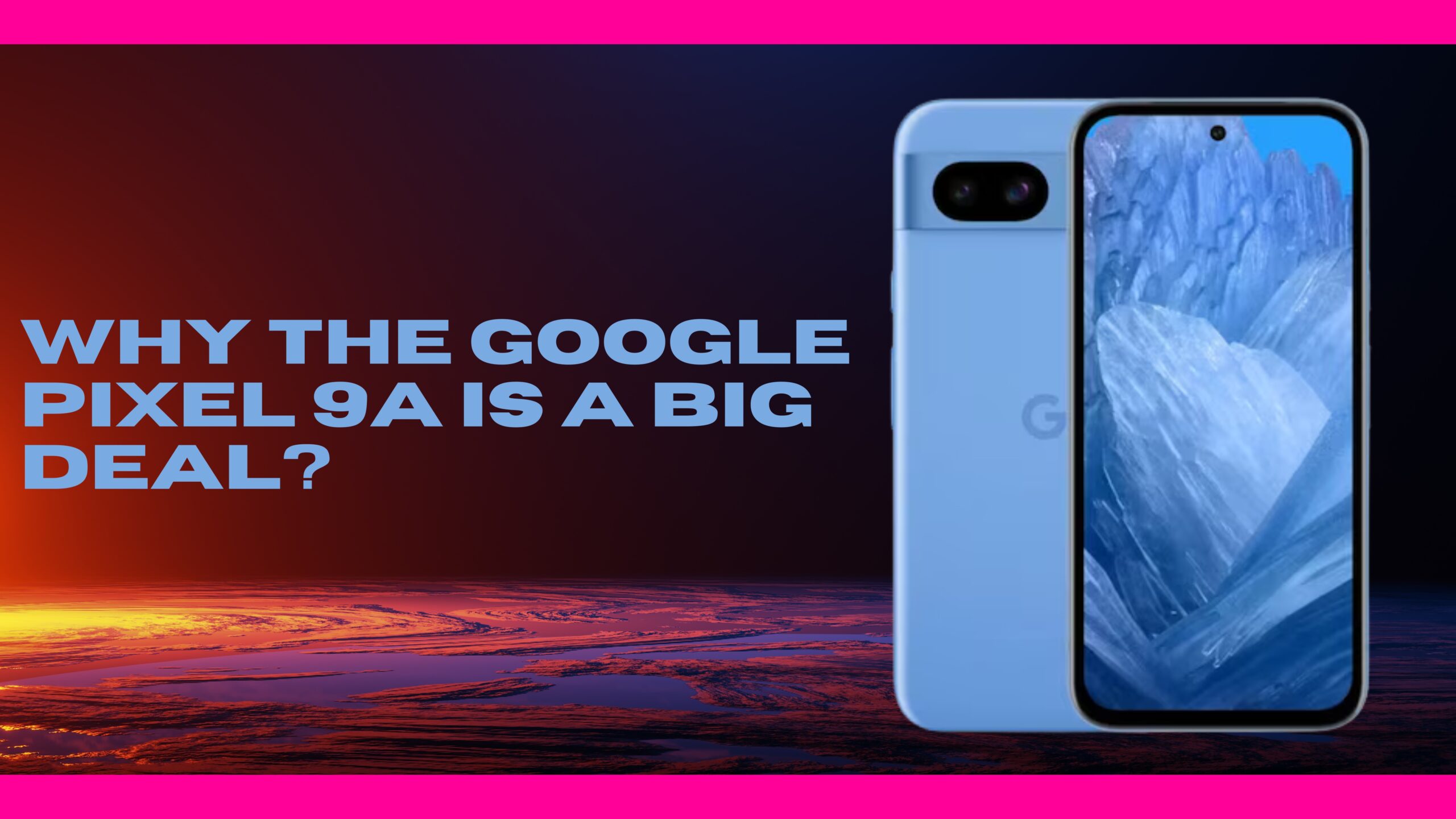Google Pixel 9a